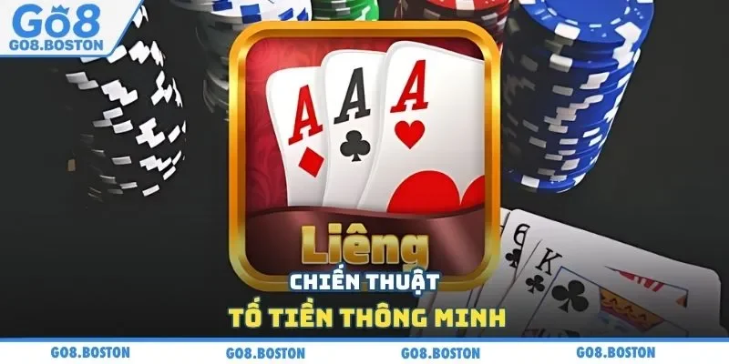 Chiến thuật tố tiền thông minh