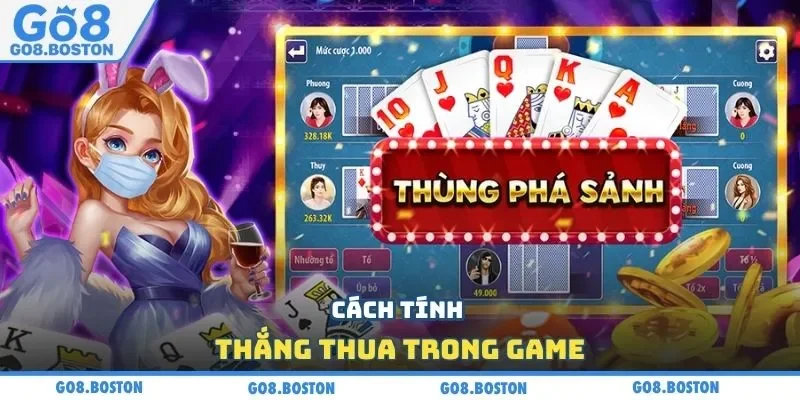 Cách tính thắng thua trong game