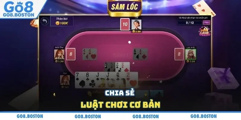 Chia sẻ luật chơi cơ bản