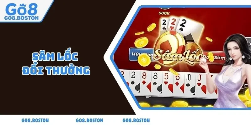 Sâm lốc đổi thưởng